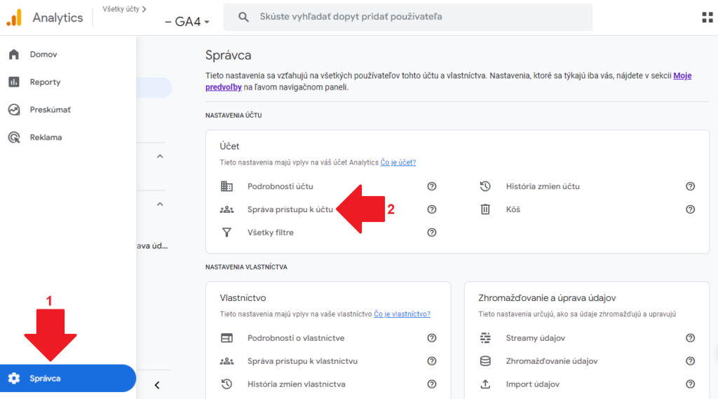 Prvý krok pre udelenie prístupu v Google Analytics.